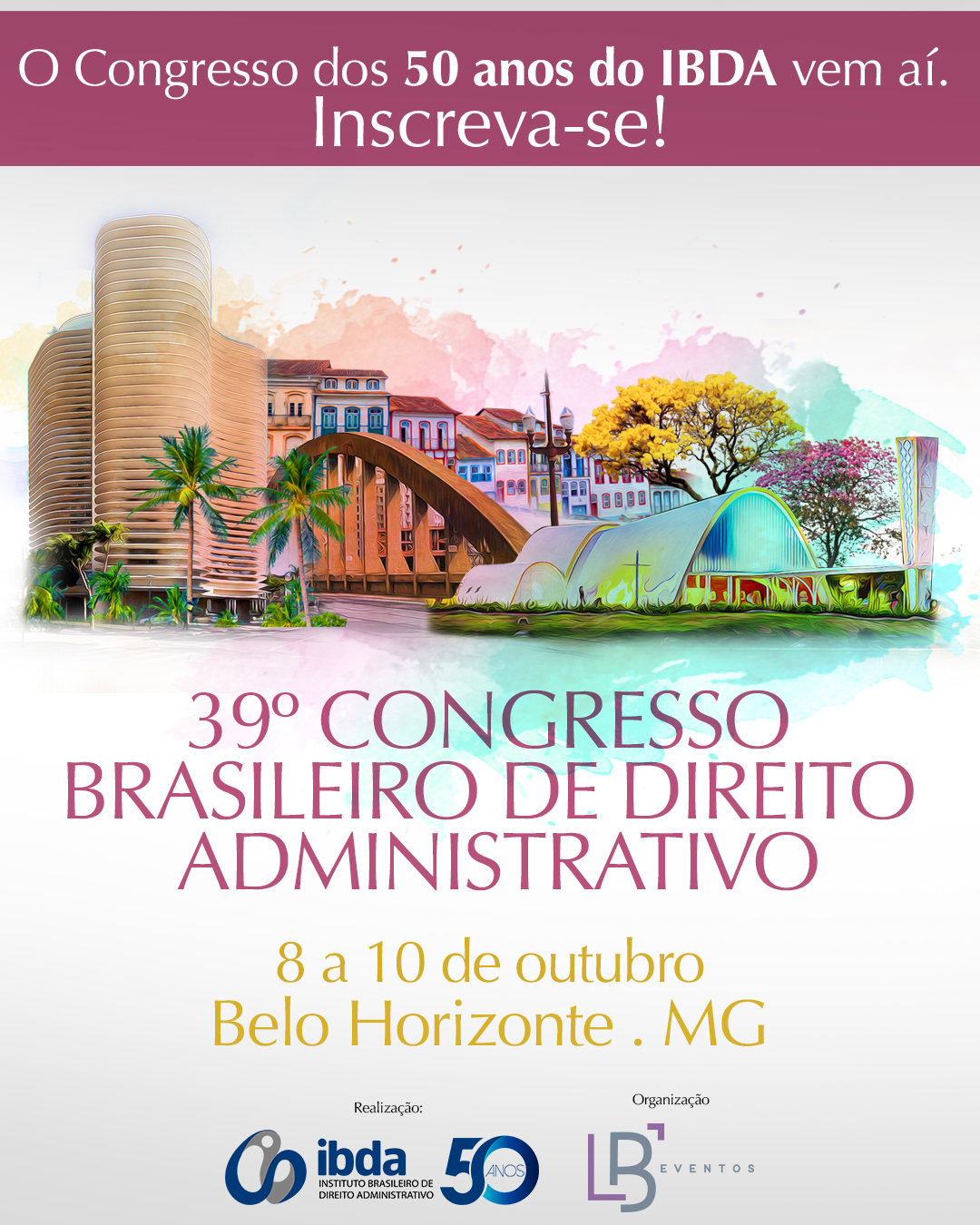 [Blog da Zênite] 39º Congresso Brasileiro de Direito Administrativo: tradição, inovação e celebração em Minas Gerais!