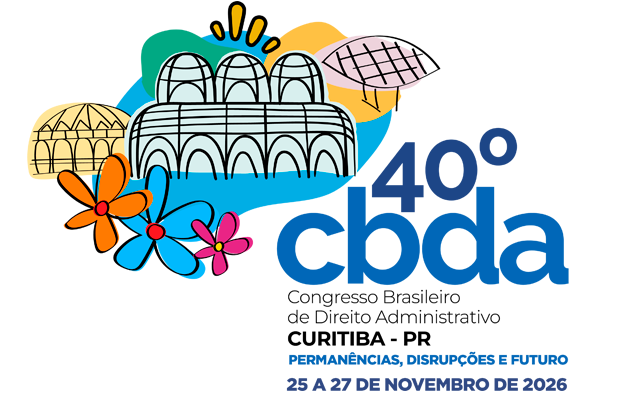 [Blog da Zênite] 40º Congresso Brasileiro de Direito Administrativo: permanências, disrupções e futuro em Curitiba/PR